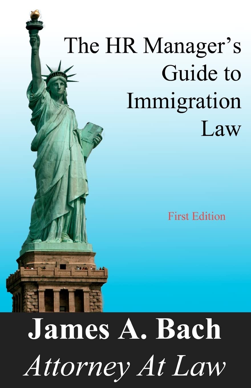 The Hr Managers Guide To Immigration Law,Used