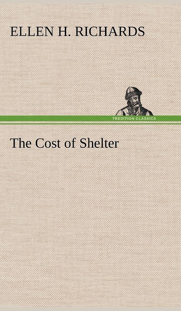 The Cost of Shelter,Used