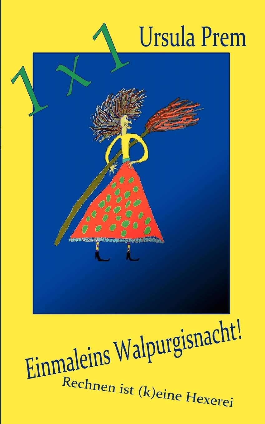 Einmaleins Walpurgisnacht!: Rechnen ist (k)eine Hexerei (German Edition),Used