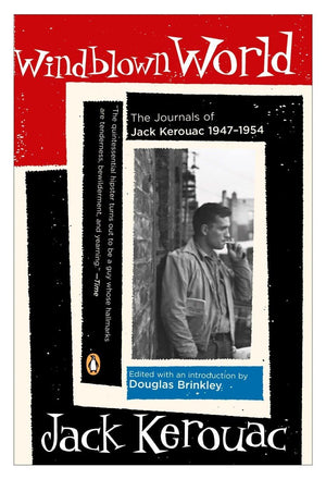 Windblown World: The Journals of Jack Kerouac 19471954,Used