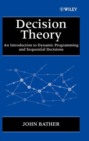 Decision Theory: An Introduction to Dynamic Programming and Sequential Decisions,Used