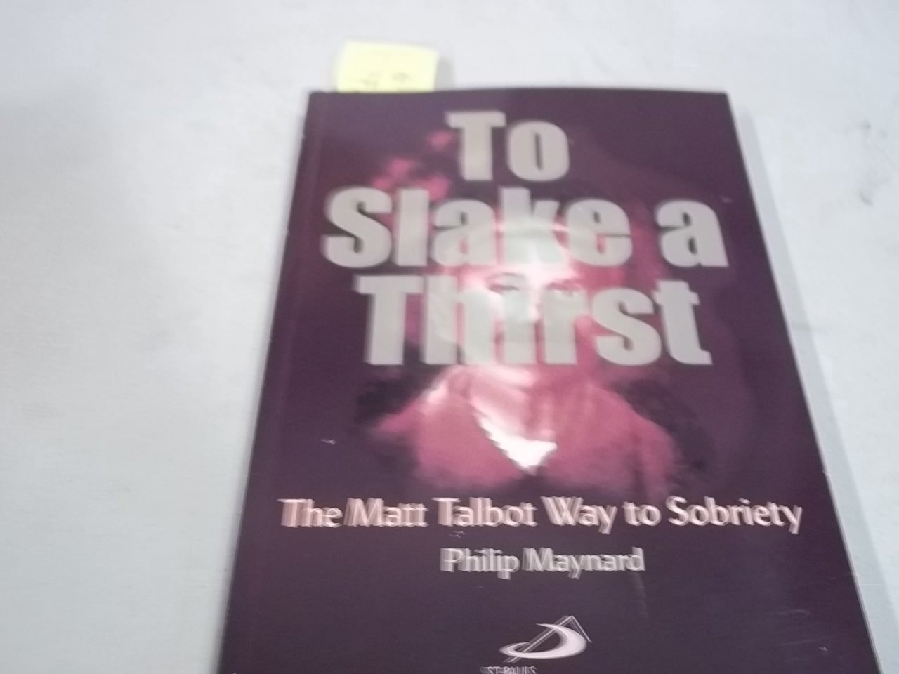 To Slake A Thirst,Used