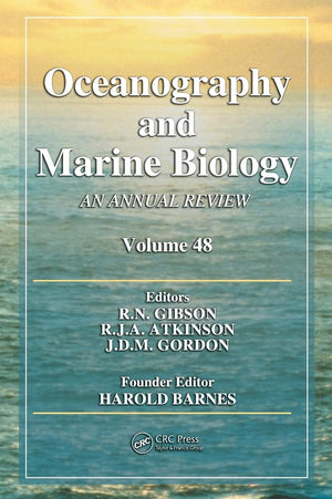 Oceanography and Marine Biology: An annual review. Volume 48,Used