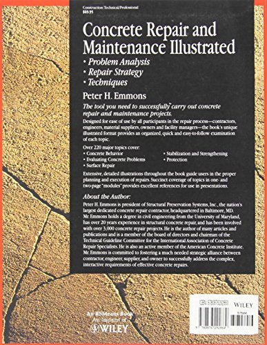 Concrete Repair and Maintenance Illustrated: Problem Analysis; Repair Strategy; Techniques,Used