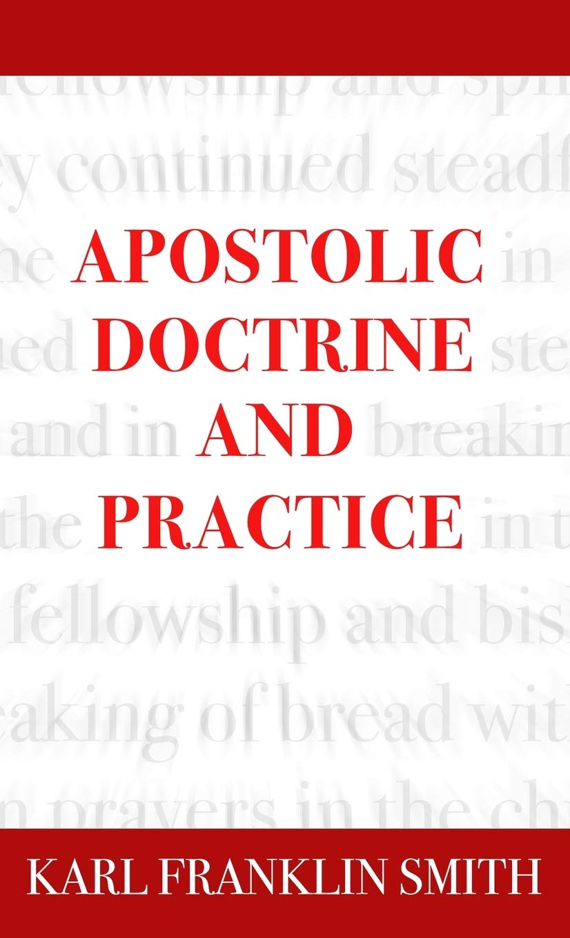 Apostolic Doctrine And Practice,Used