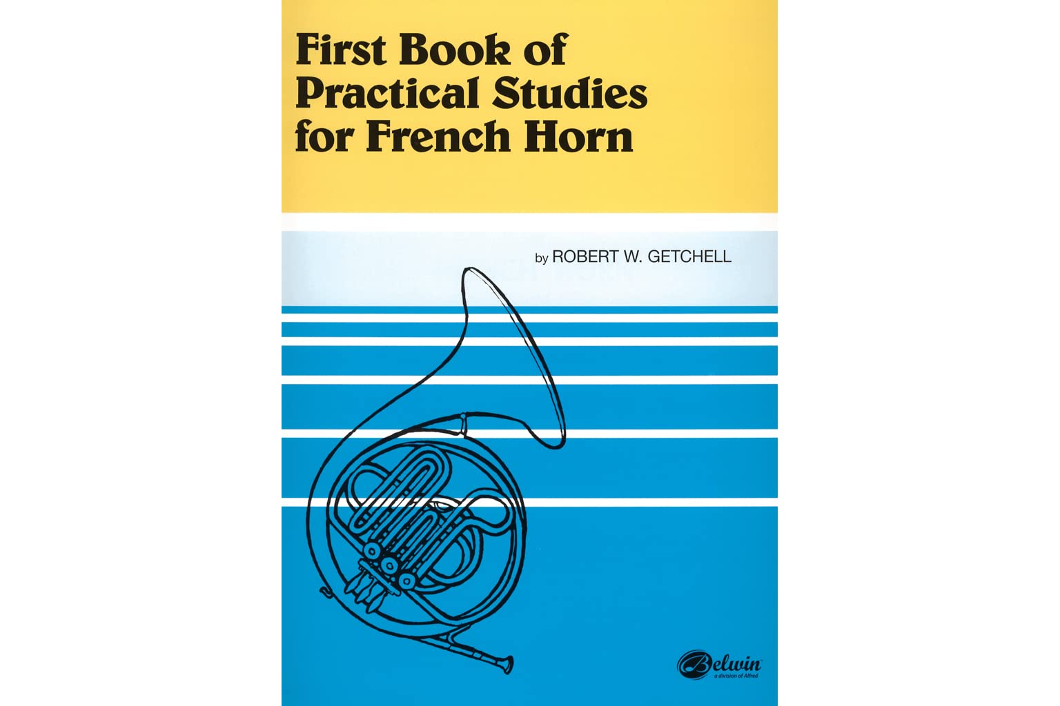 First Book of Practical Studies for French Horn,New