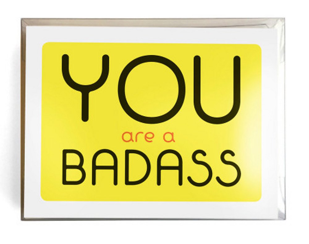 You Are A Badass Notecards: 10 Notecards And Envelopes