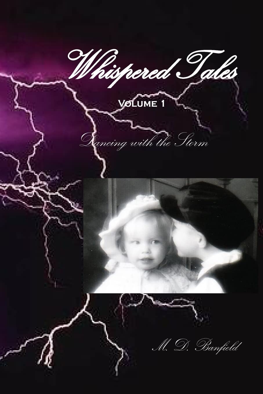 Dancing With The Storm (Whispered Tales),Used