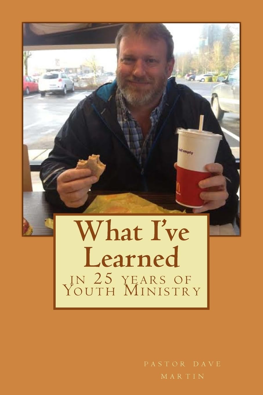 What I'Ve Learned In 25 Years Of Youth Ministry,Used