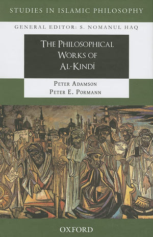 The Philosophical Works Of Alkindi (Studies In Islamic Philosophy)