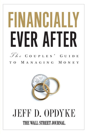 Financially Ever After: The Couples' Guide to Managing Money,Used
