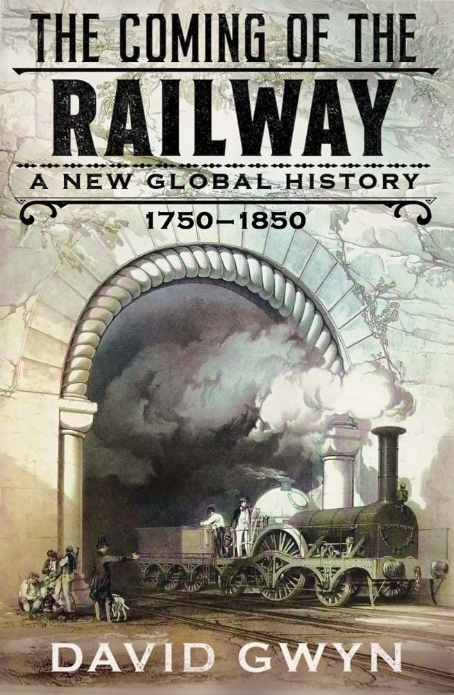 The Coming Of The Railway: A New Global History, 17501850,Used