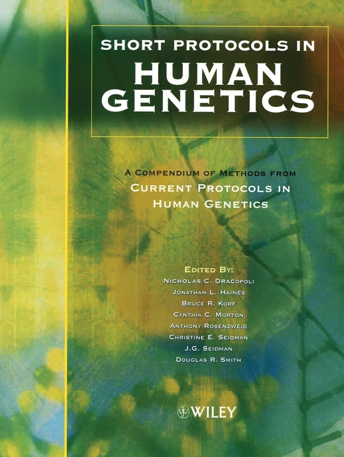 Short Protocols In Human Genetics: A Compendium Of Methods From Current Protocols In Human Genetics,Used