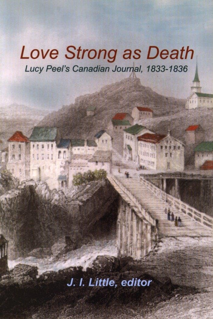 Love Strong as Death: Lucy Peels Canadian Journal, 18331836 (Studies in Childhood and Family in Canada),Used