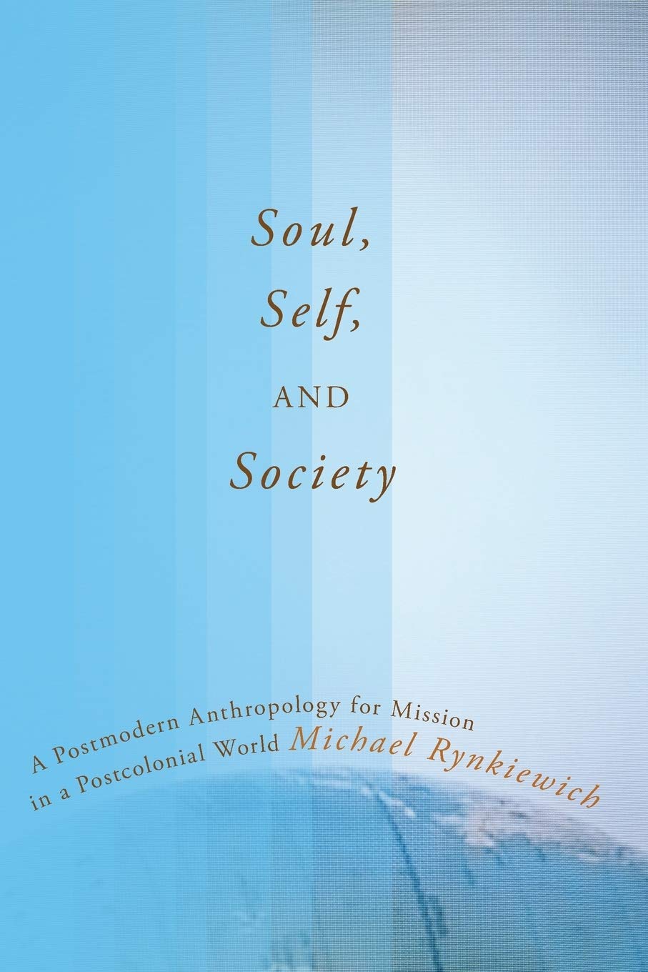 Soul, Self, And Society