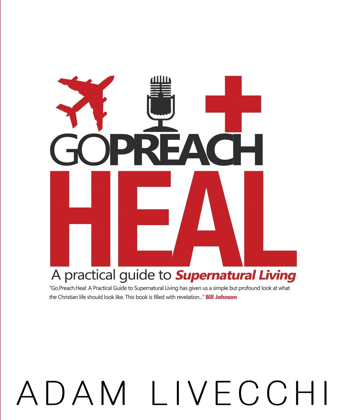 Go.Preach.Heal,New