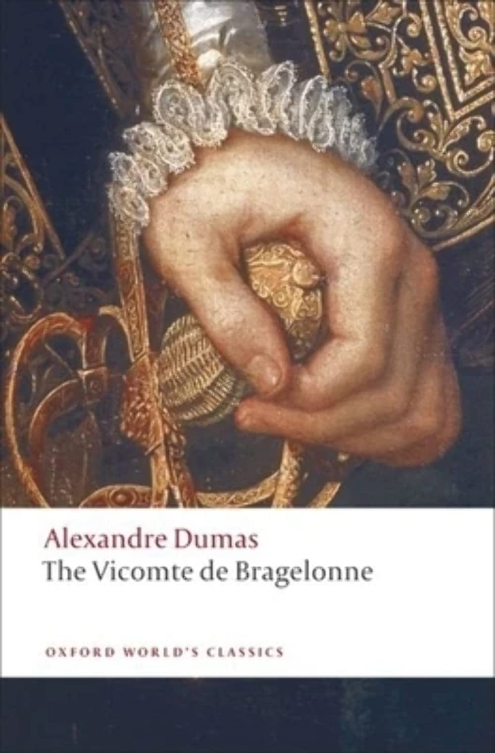 The Vicomte de Bragelonne (Oxford World's Classics),New