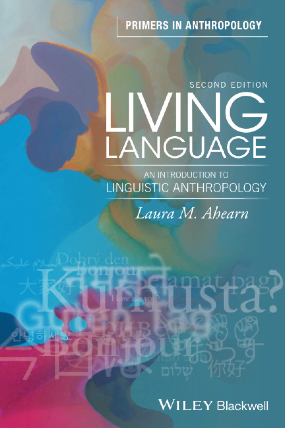 Living Language 2E P (Primers in Anthropology),New