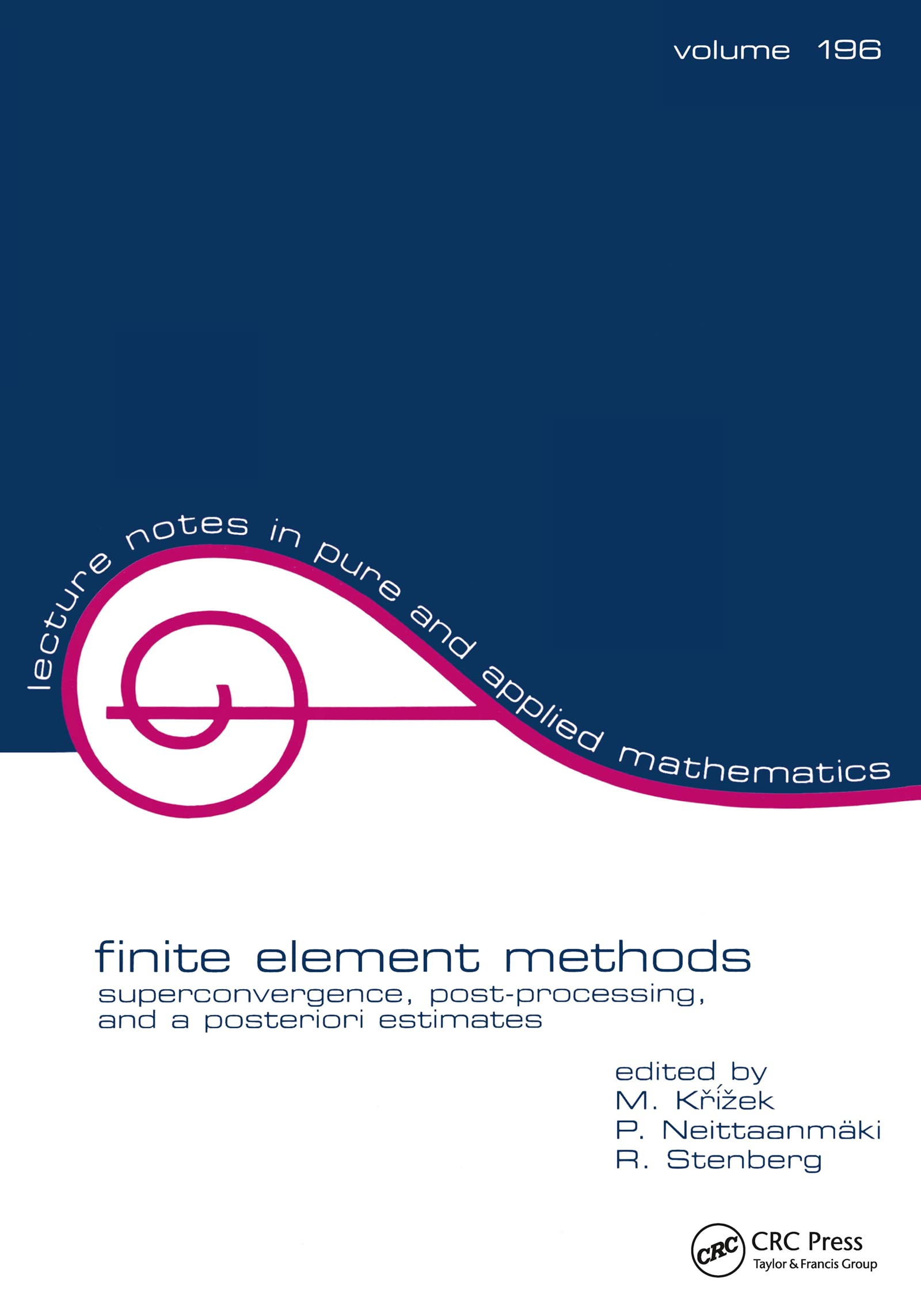 Finite Element Methods (Lecture Notes In Pure And Applied Mathematics),Used