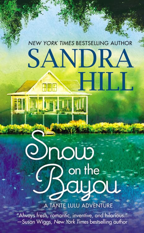 Snow on the Bayou: A Tante Lulu Adventure,Used