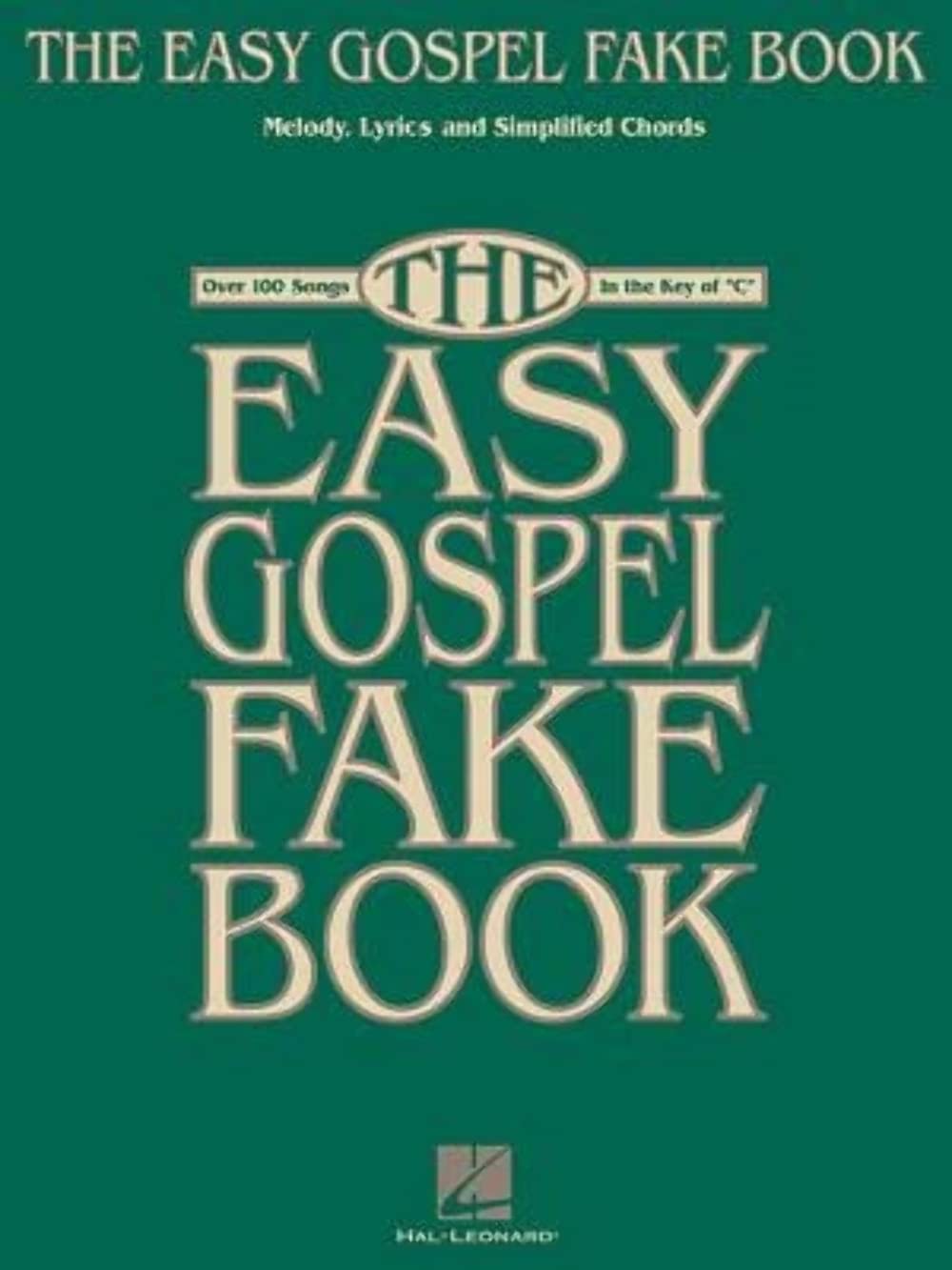 The Easy Gospel Fake Book (Fake Books),Used
