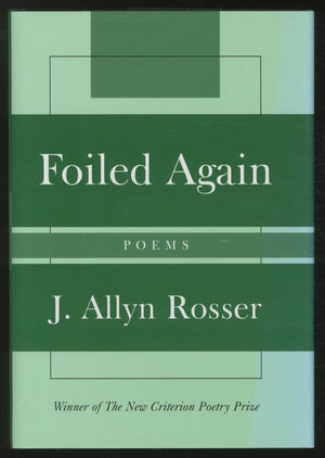 Foiled Again: Poems (New Criterion Series),Used