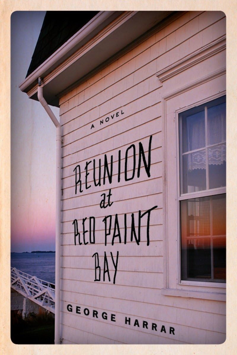 Reunion at Red Paint Bay: A Novel,Used