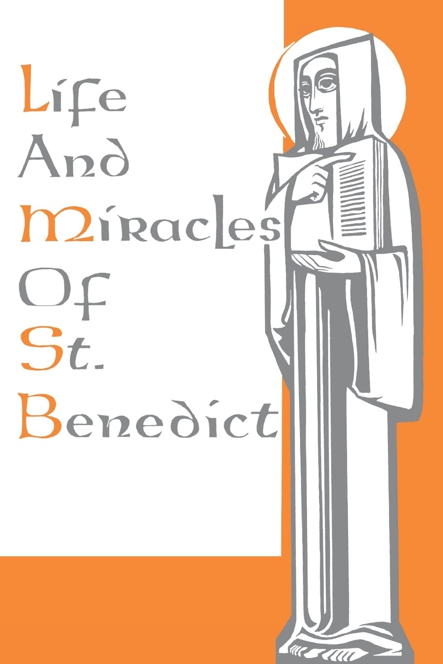 Life and Miracles of St. Benedict (Book Two of the Dialogues),Used