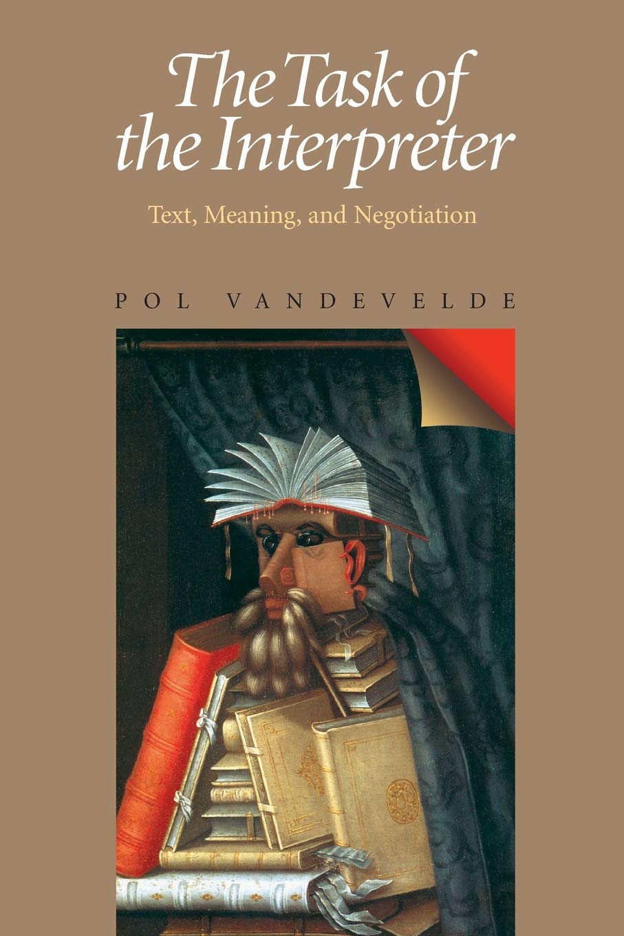 The Task Of The Interpreter: Text, Meaning, And Negotiation,Used