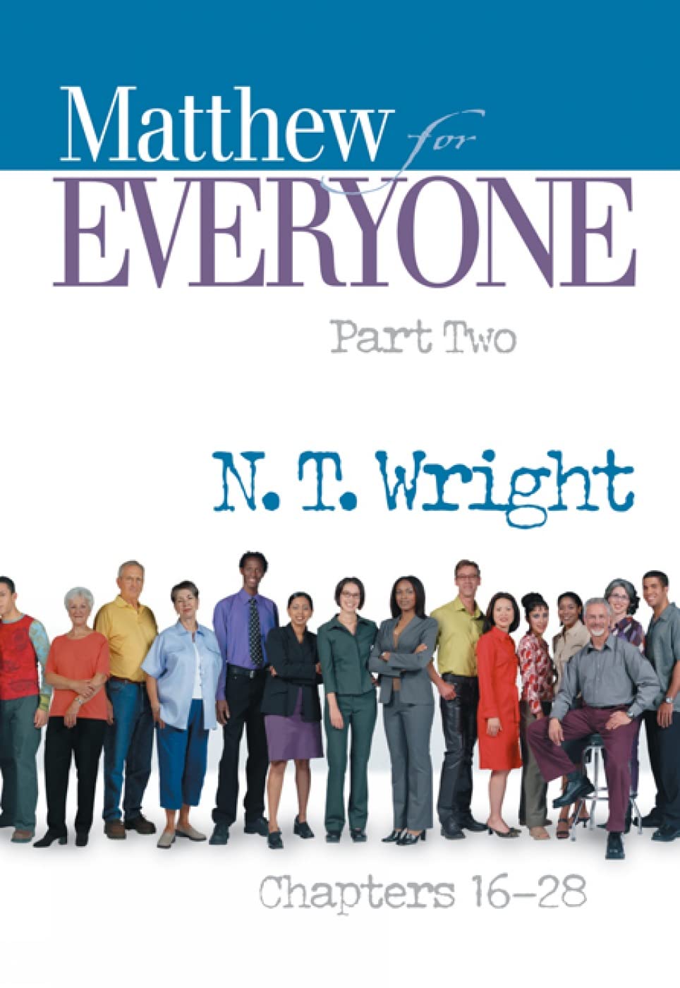 Matthew for Everyone, Part 2 (The New Testament for Everyone),Used