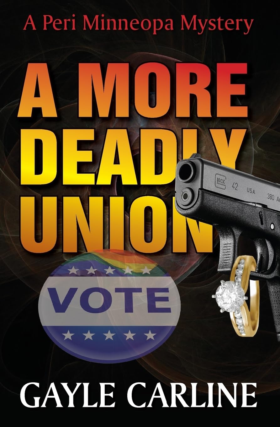 A More Deadly Union (Peri Minneopa Mysteries),Used