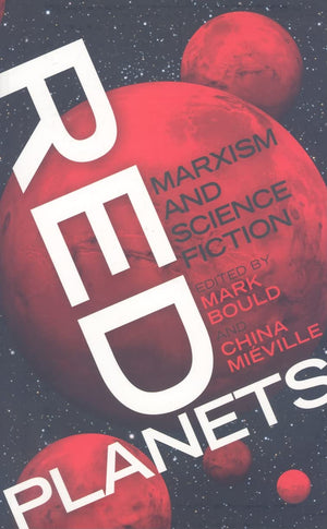 Red Planets: Marxism and Science Fiction,Used