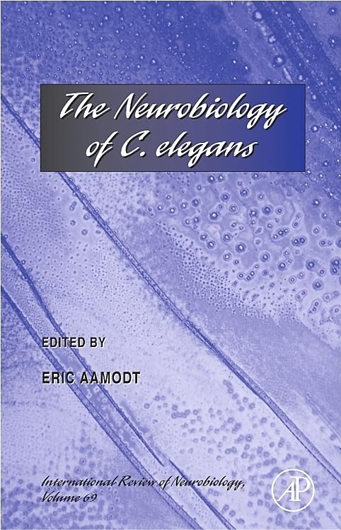 The Neurobiology of C. elegans (Volume 69) (International Review of Neurobiology, Volume 69),Used