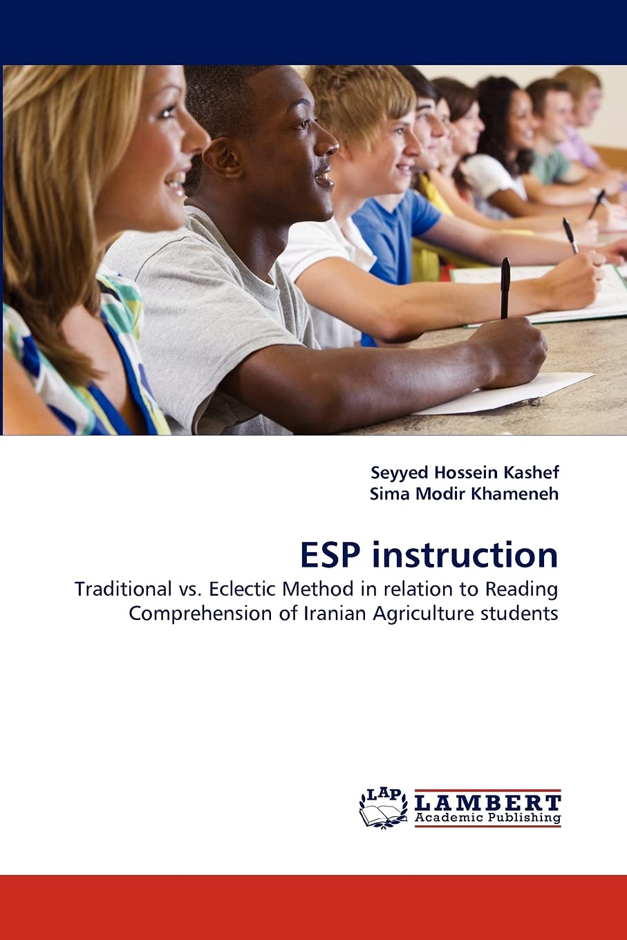 ESP instruction: Traditional vs. Eclectic Method in relation to Reading Comprehension of Iranian Agriculture students,Used