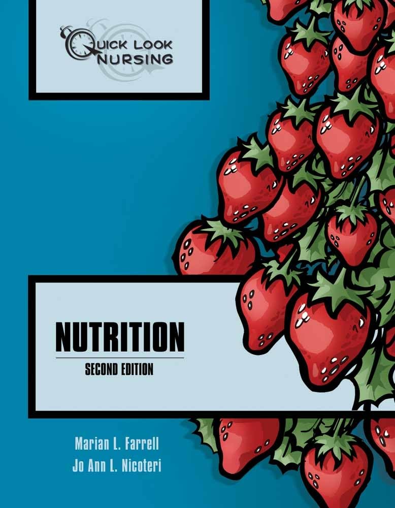 Quick Look Nursing: Nutrition: Nutrition,Used