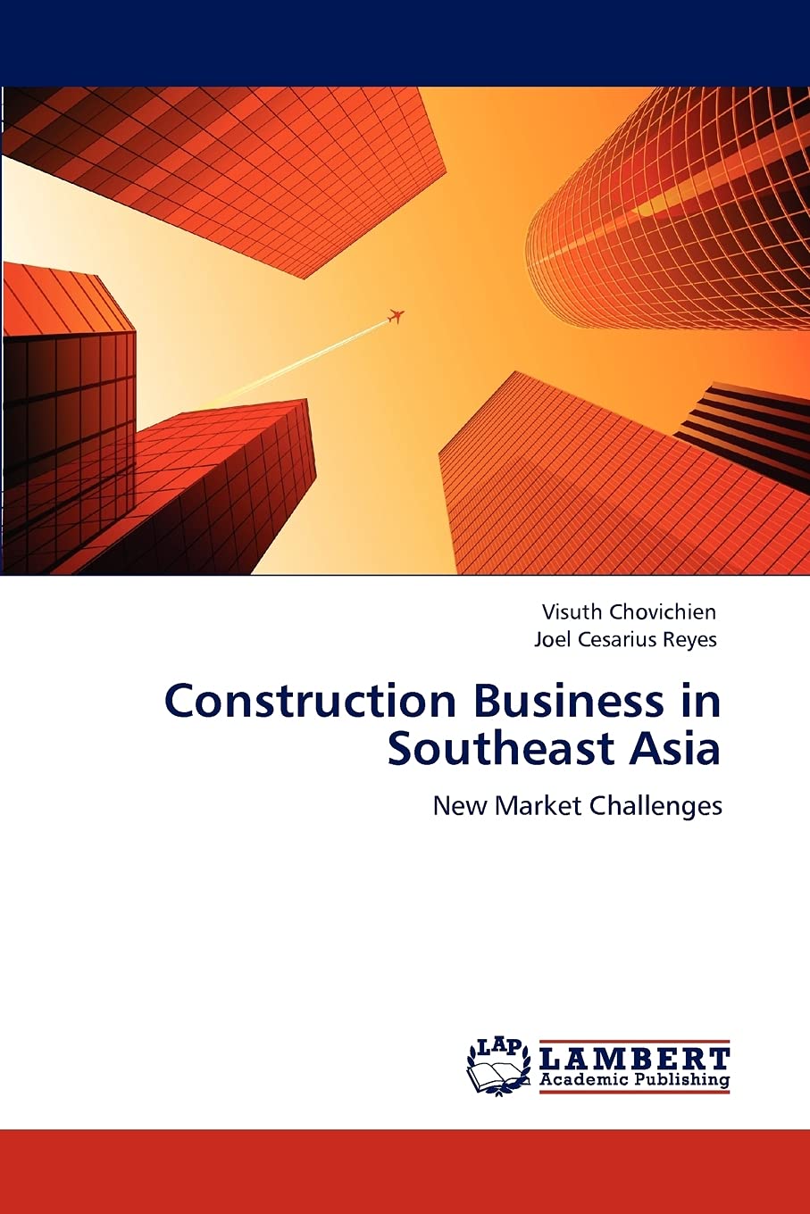 Construction Business in Southeast Asia: New Market Challenges,Used