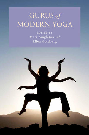 Gurus of Modern Yoga,New