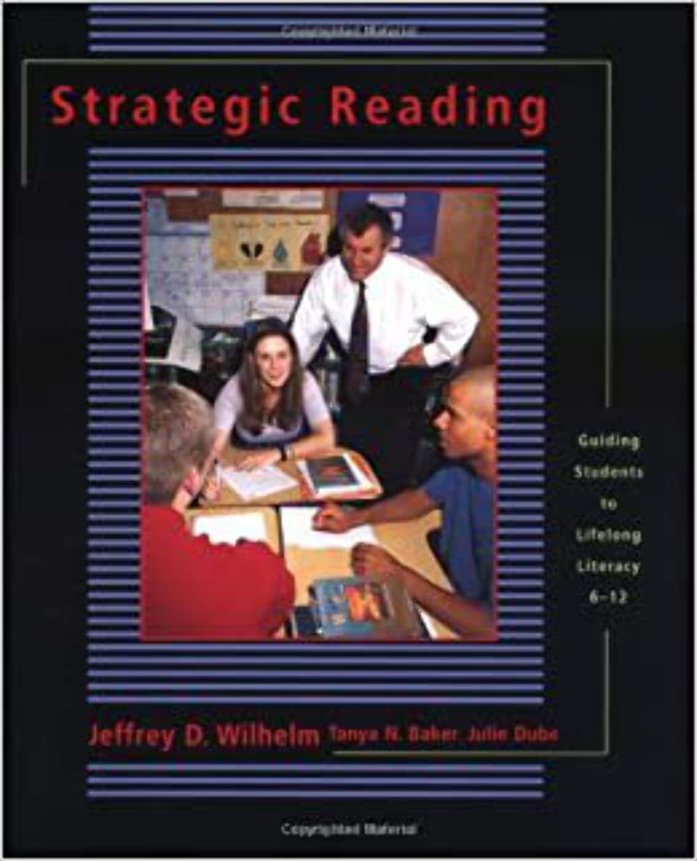Strategic Reading: Guiding Students To Lifelong Literacy, 612,Used