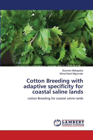 Cotton Breeding with adaptive specificity for coastal saline lands: cotton Breeding for coastal saline lands,Used