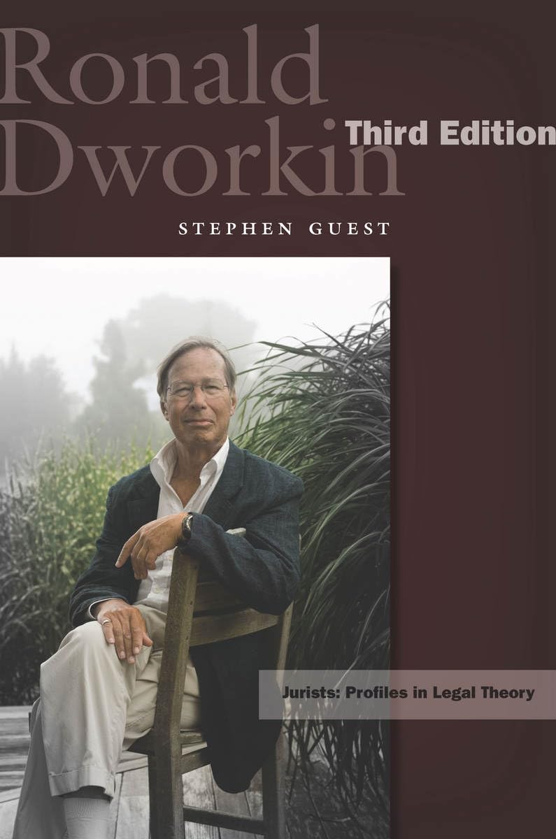 Ronald Dworkin: Third Edition (Jurists: Profiles In Legal Theory),Used