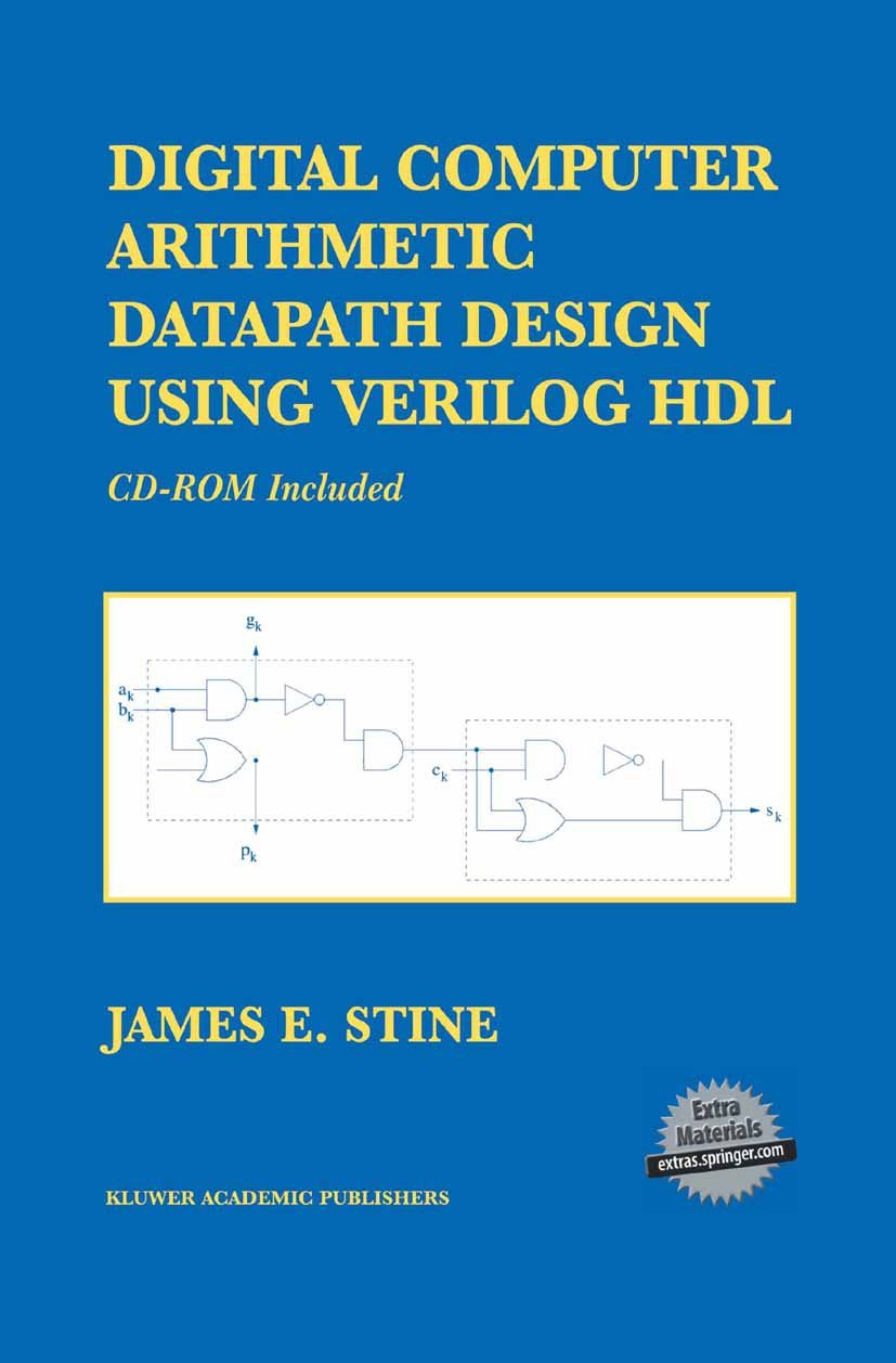 Digital Computer Arithmetic Datapath Design Using Verilog HDL (International Series in Operations Researchand Management Science,Used
