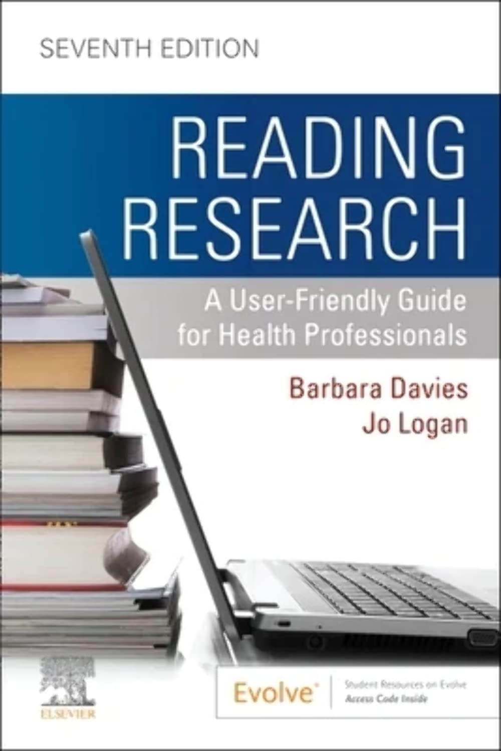 Reading Research: A UserFriendly Guide for Health Professionals,Used