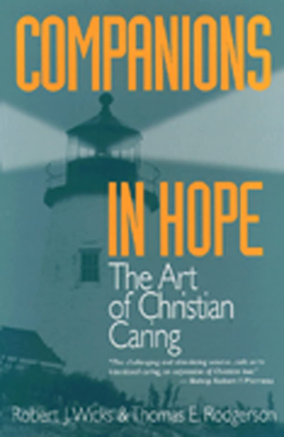 Companions In Hope: The Art Of Christian Caring,Used