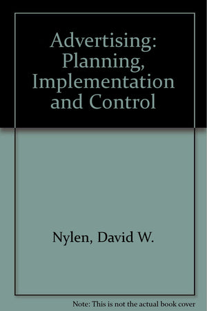 Advertising: Planning, Implementation, & Control,Used