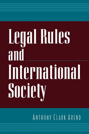 Legal Rules and International Society,Used