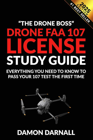 Drone FAA 107 License Study Guide: Everything You Need to Know to Pass Your 107 Test the First Time,Used