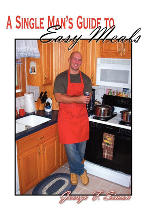 A Single Man's Guide to Easy Meals,Used