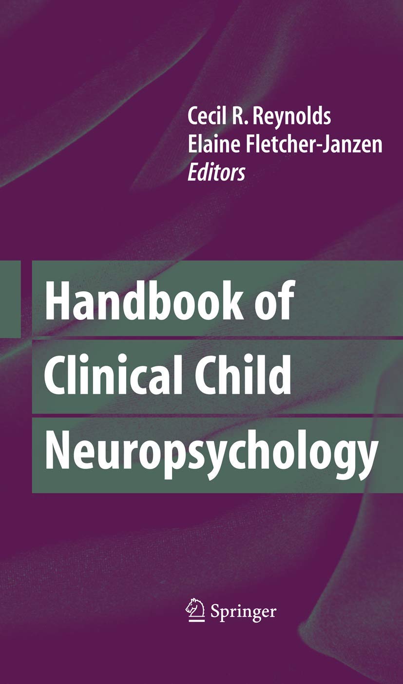 Handbook of Clinical Child Neuropsychology,Used