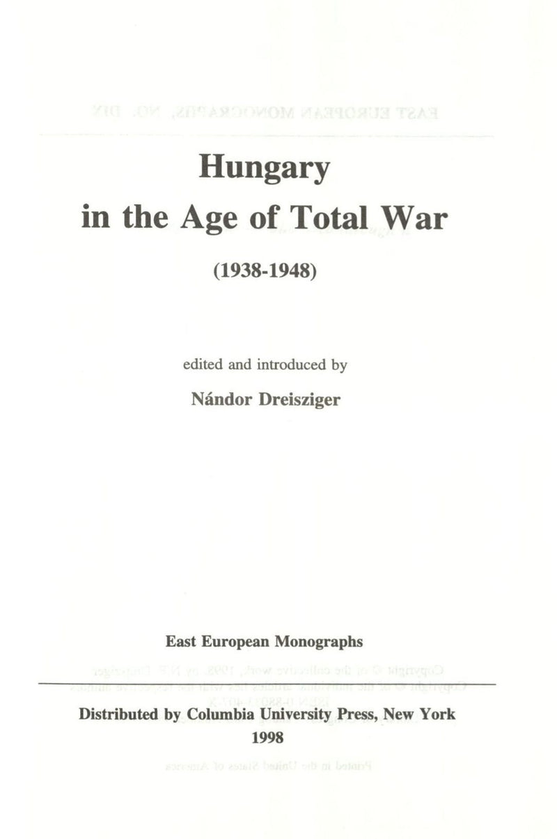 Hungary in the Age of Total War, 19381948,Used