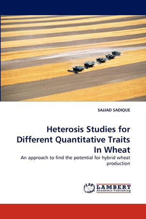 Heterosis Studies for Different Quantitative Traits In Wheat: An approach to find the potential for hybrid wheat production,Used